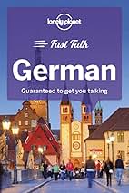 語学・辞書・学習参考書 Lonely Planet German Phrase Books Lonely Planet German Phrasebook & Dictionary: Lonely Planet