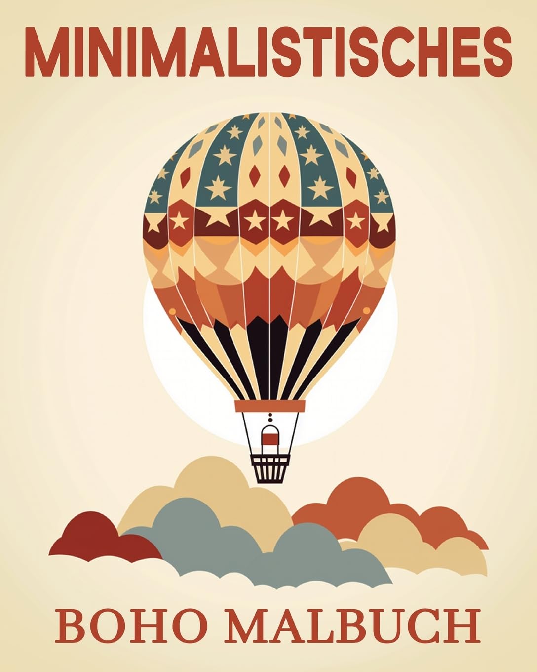 Minimalistisches Boho Malbuch: Schöne Bilder zum Ausmalen und Entspannen