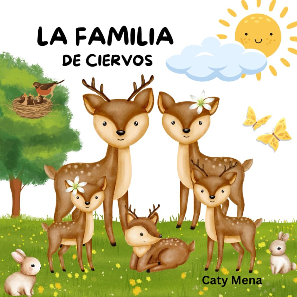 La Familia de Ciervos: Descubriendo la cortesía con lecciones de por favor, permiso y gracias. (Libros para niños en español | Cuentos e Historias | Educativos y Divertidos | Edad 0-8 años)