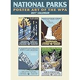 National Parks Poster Art of the WPA Wall Calendar 2017