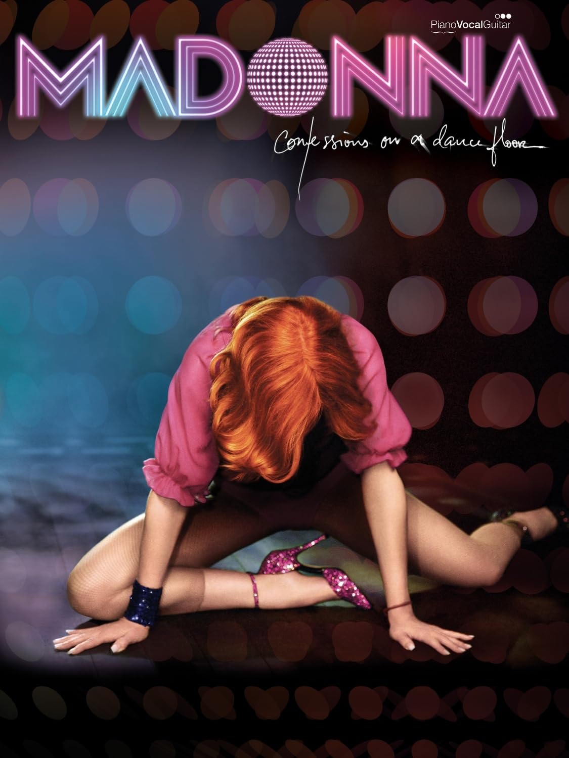 Confessions on a Dance Floor (PVG Songbook)