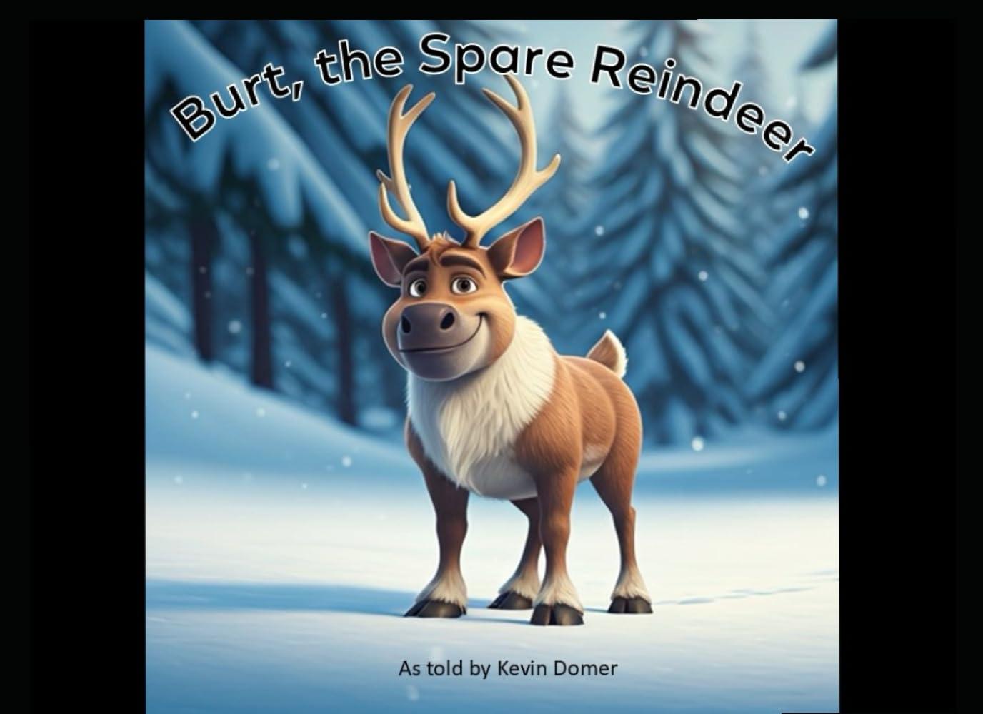 Burt, the Spare Reindeer