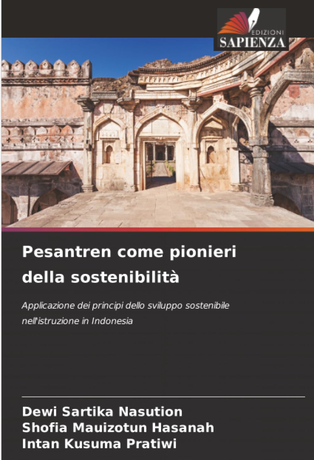 Pesantren come pionieri della sostenibilità: Applicazione dei principi dello sviluppo sostenibile nell'istruzione in Indonesia