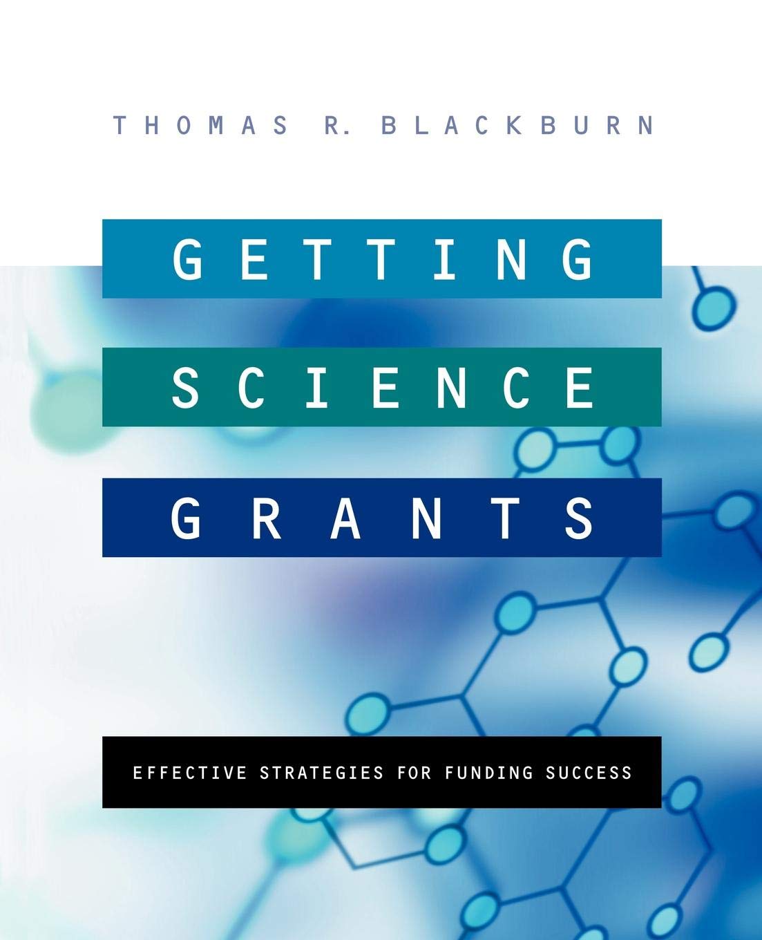 Buy Getting Science Grants: Effective Strategies for Funding Success — BookShops.in