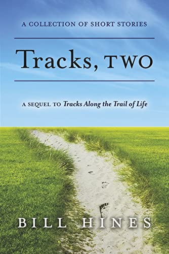Tracks, Two (2)