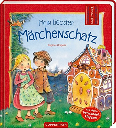 Mein liebster Märchenschatz (Coppenraths Kinderzimmer-Bibliothek) Mein liebster Märchenschatz (Coppenraths Kinderzimmer-Bibliothek)