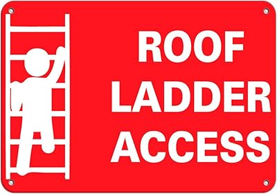 Aluminum Horizontal Metal Sign Multiple Sizes Roof Ladder Access Business Red Healthcare Wayfinding All over Weatherproof Street Signage 10x7Inches