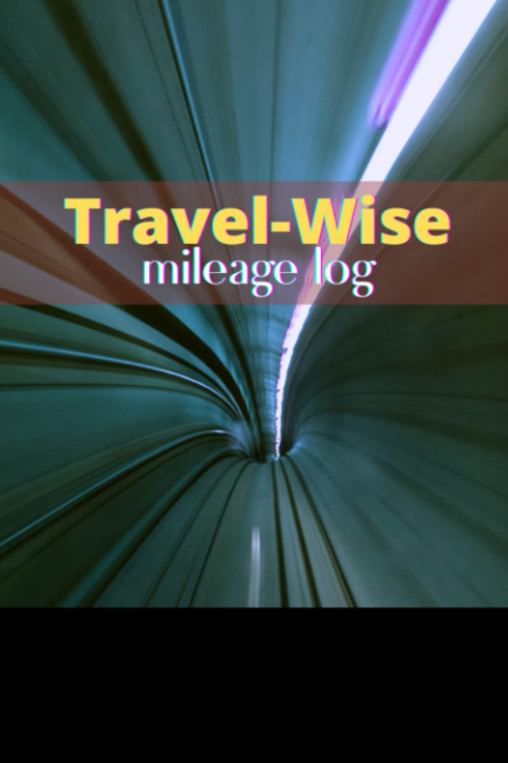 Travel-Wise Mileage Logbook: Compact Tracker for Business Driving and Record Books