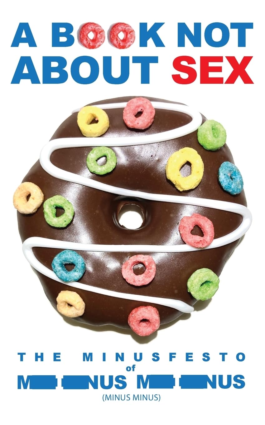 A BOOK NOT ABOUT SEX