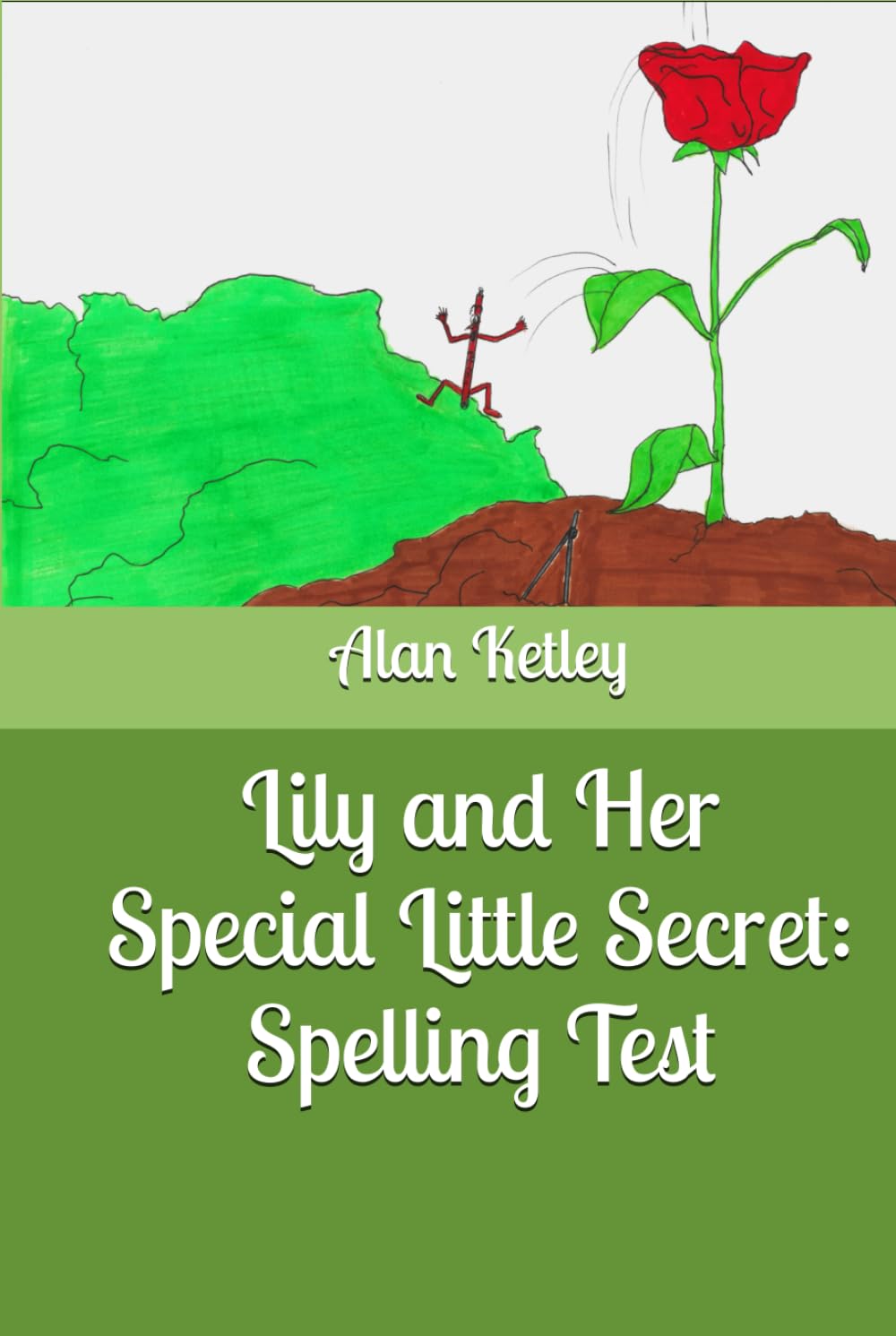 Lily and Her Special Little Secret: Spelling Test