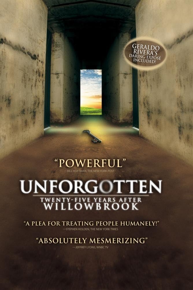 Unforgotten: Twenty-Five Years After Willowbrook