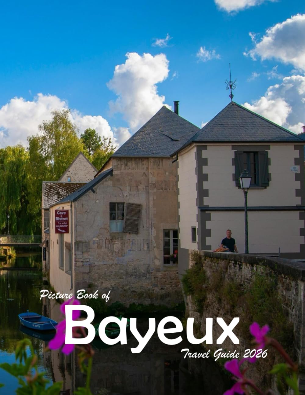 Bayeux, Normandy, France: A Visual Journey Through Stunning Landmarks, Travel and Nature lovers.