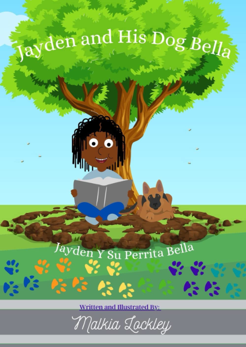 Jayden and His Dog Bella: Jayden Y Su Perrita Bella (Bilingual Babies)