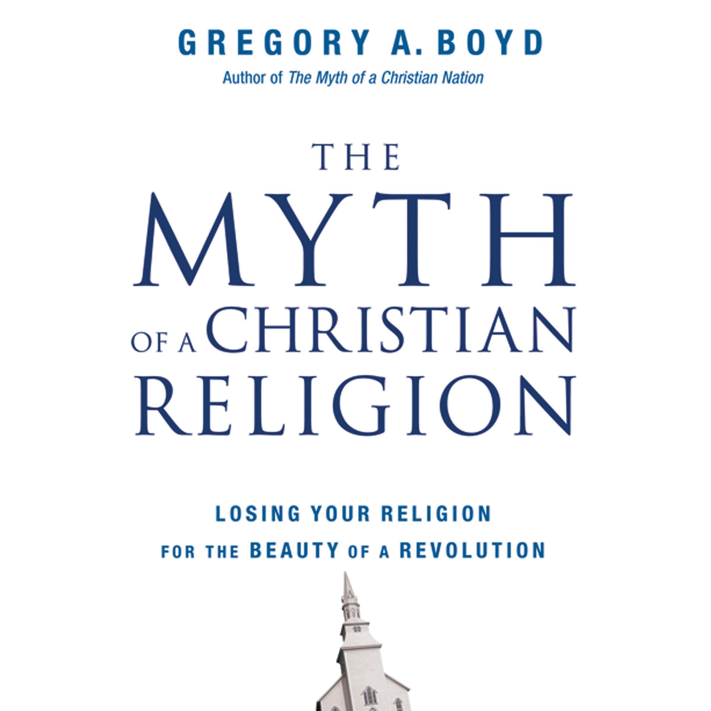 Cover art for The Myth of a Christian Religion