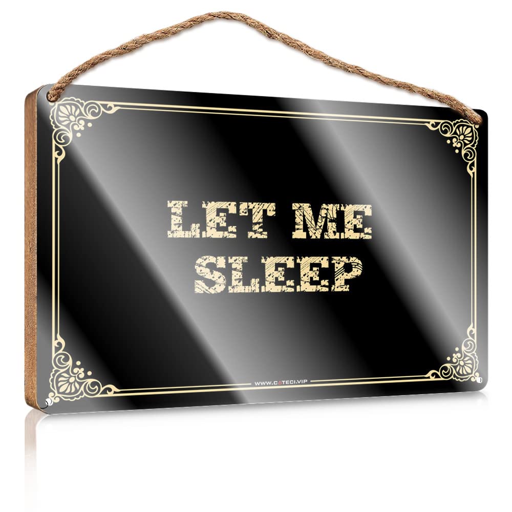 MAHQPZXSF Home Decor Ideas Kitchen Let Me Sleep Wooden Sign Winter Signs For Home Decor Wall Hanging Wood Sign(15X28CM)