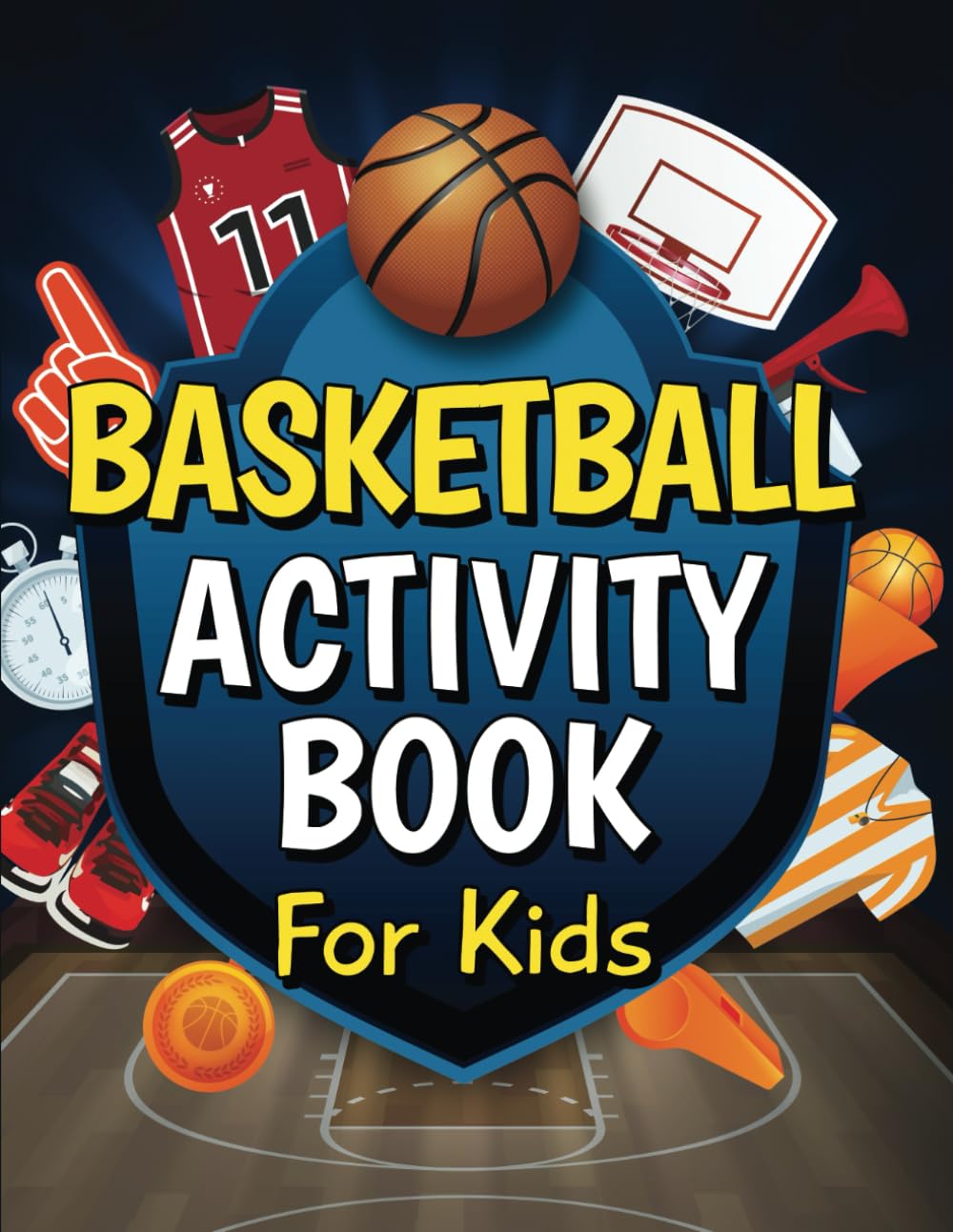 Basketball Activity Book for Kids: Mazes, Coloring, Dot to Dot, and More! Slam Dunk Your Way into Fun and Learning with Themed Word Searches, and Basketball Tips for Kids Aged 6-8