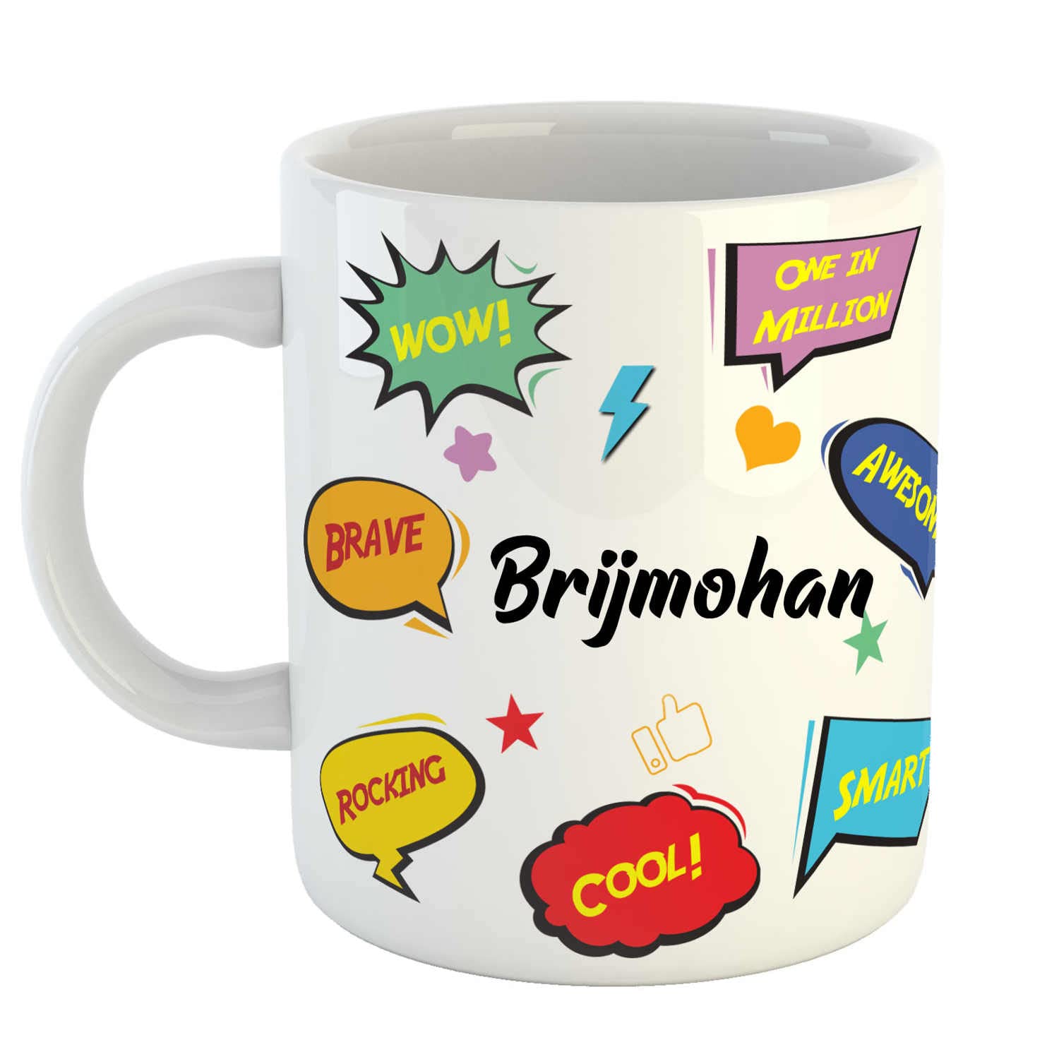 ASHVAH Customized Brijmohan Name Ceramic Coffee Mug - Best Birthday Gift for Daughter, Son, Sister, Brother, Return Gift for Kids, Name -Brijmohan