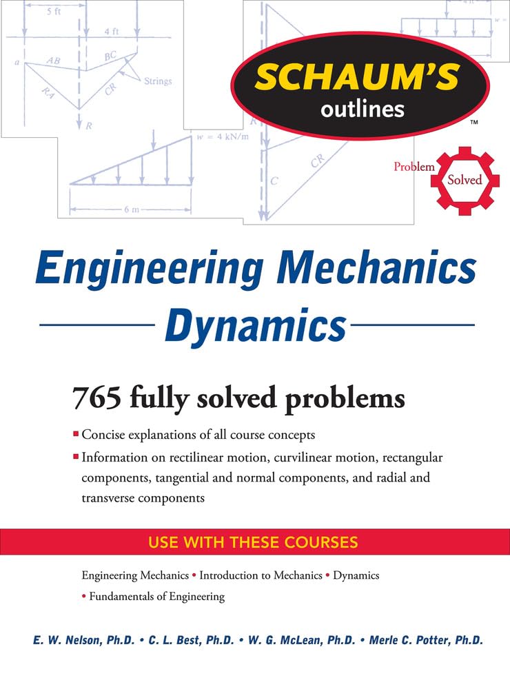 Schaum's Outline of Engineering Mechanics Dynamics (Schaum's Outlines) 1st Edition