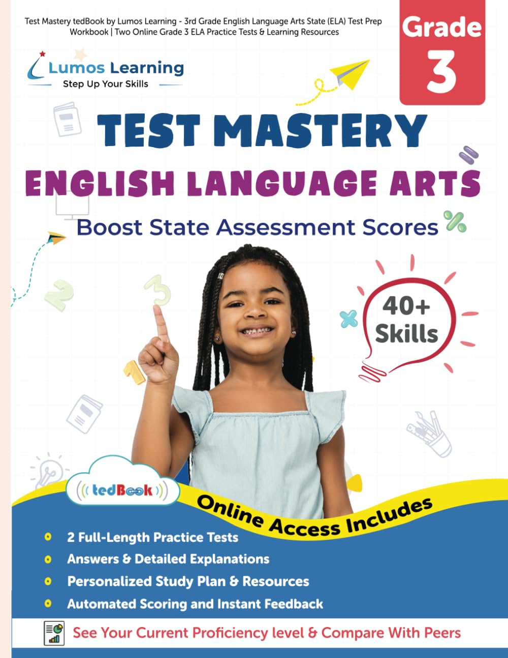 Test Mastery tedBook by Lumos Learning - 3rd Grade English Language Arts State (ELA) Test Prep Workbook | Two Online Grade 3 ELA Practice Tests & ... Informational Text, and Language (Ages 8-9)