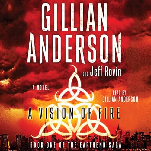A Vision of Fire Audiolivro Por Gillian Anderson, Jeff Rovin capa
