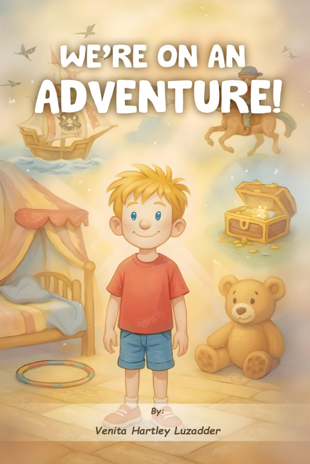 We’re On An Adventure!