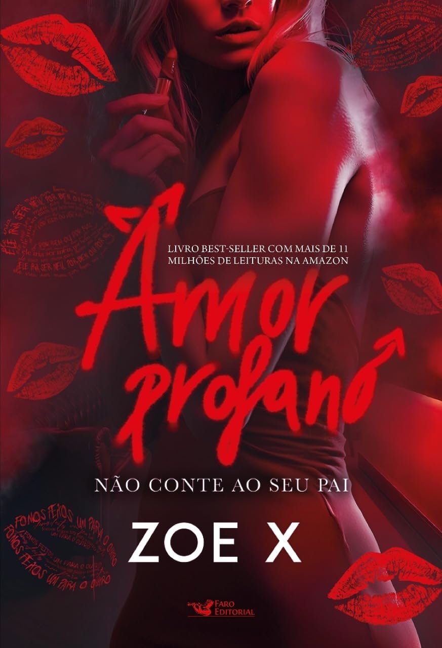 Amor profano: Não conte ao seu pai