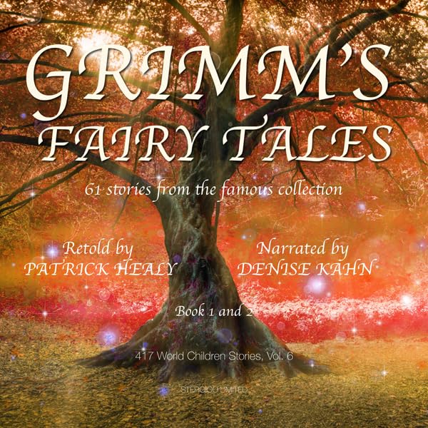 Cover art for Grimm's Fairy Tales: 61 stories from the famous collection, Book 1 and 2