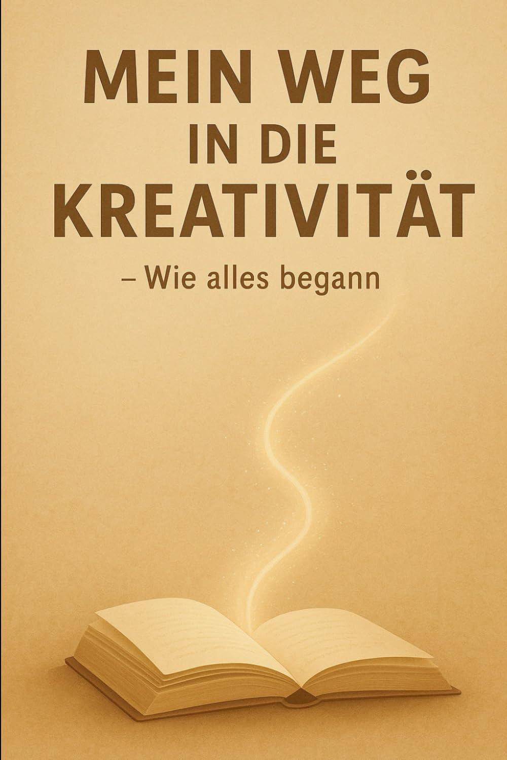 Mein Weg in die Kreativität: wie alles Begann