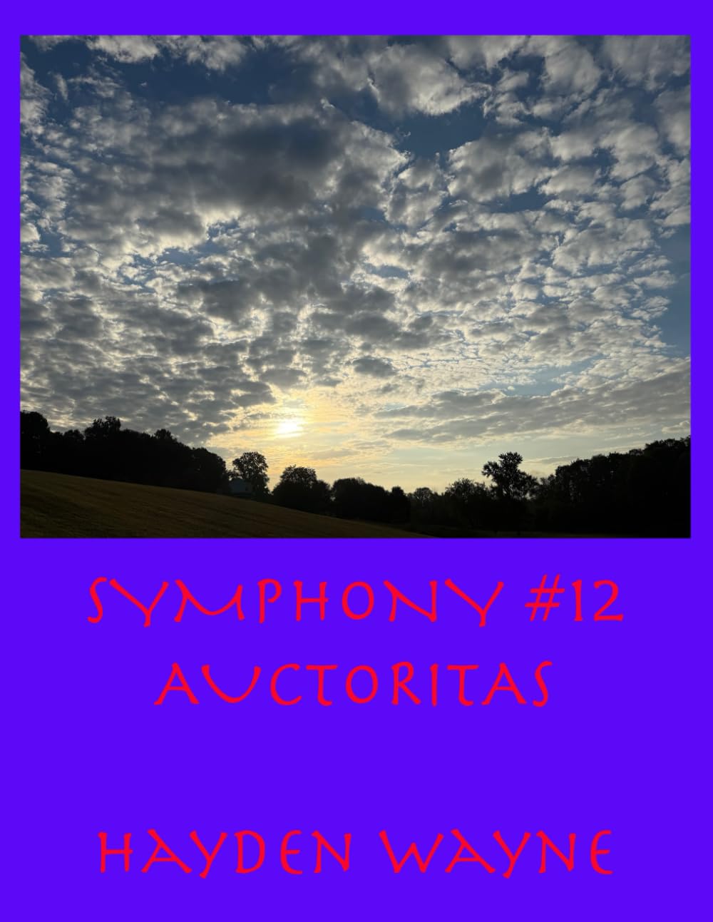 Symphony #12-AUCTORITAS      Paperback – September 23, 2025