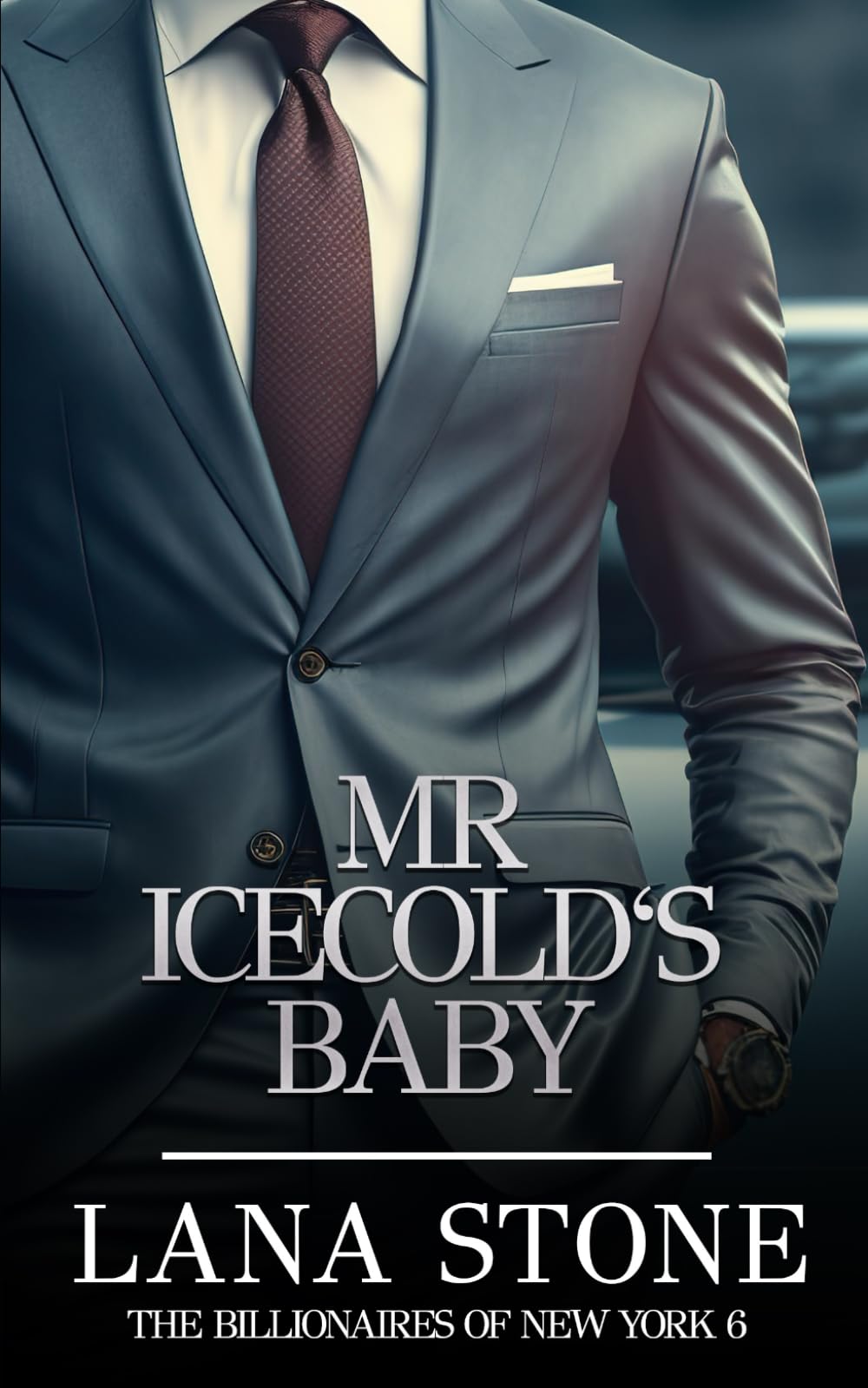 Mr. Icecold's Baby (The Billionaires of New York)