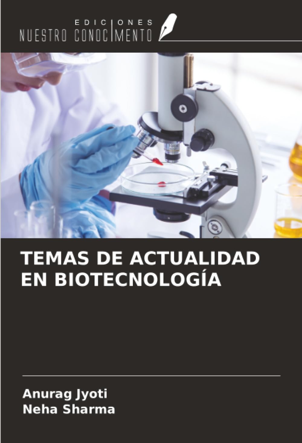 TEMAS DE ACTUALIDAD EN BIOTECNOLOGÍA