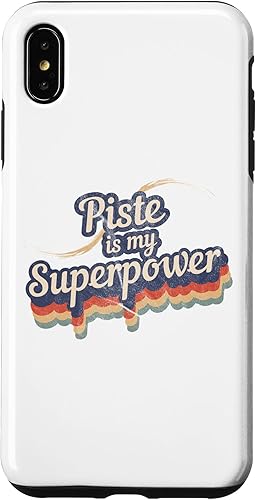 iPhone XS Max Piste Is My Superpower Design Piste Case