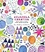 Acuarela creativa: Gu&Atilde;&shy;a paso a paso para principiantes (Spanish Edition)