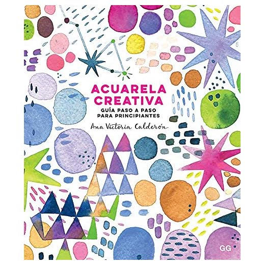 Acuarela creativa. Guía paso a paso para principiantes