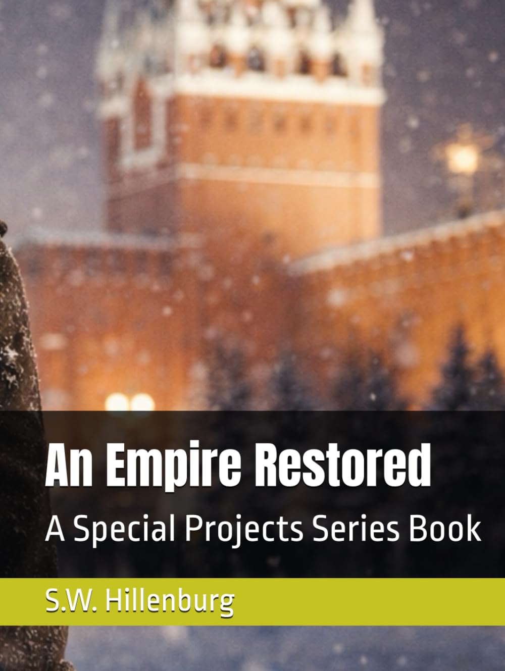 An Empire Restored: A Special Projects Series Book