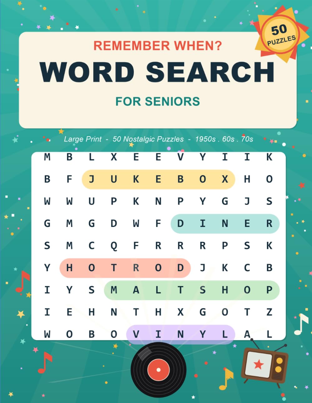 Remember When? Large Print Word Search for Seniors: Nostalgic Puzzles from the 1950s, 60s & 70s — 50 Large Print Word Searches