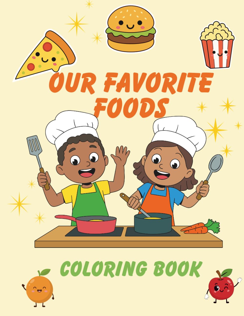 Our Favorite Foods Coloring Book: Fun and Delicious Designs for All Ages