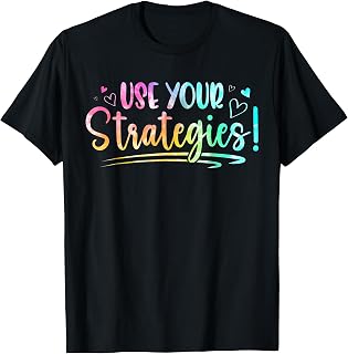 Cute Use Your Strategies Test Day State Testing Exam Tie Dye T-Shirt