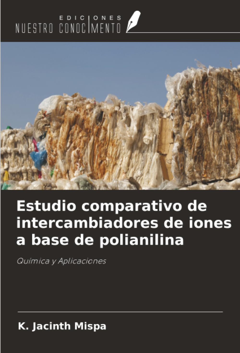 Estudio comparativo de intercambiadores de iones a base de polianilina: Química y Aplicaciones
