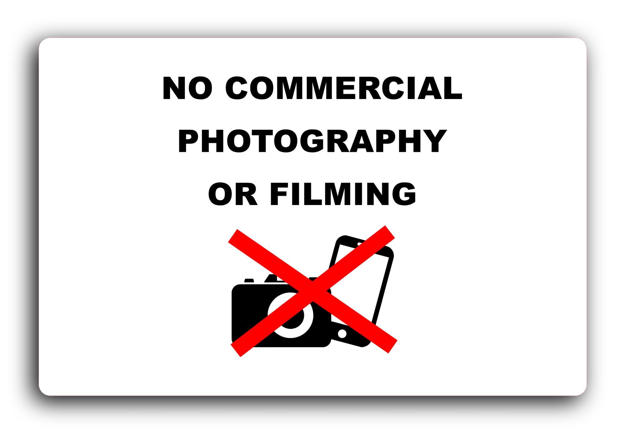 No commercial photography or filming Sign – 29.0x19.0cm Brushed Aluminium