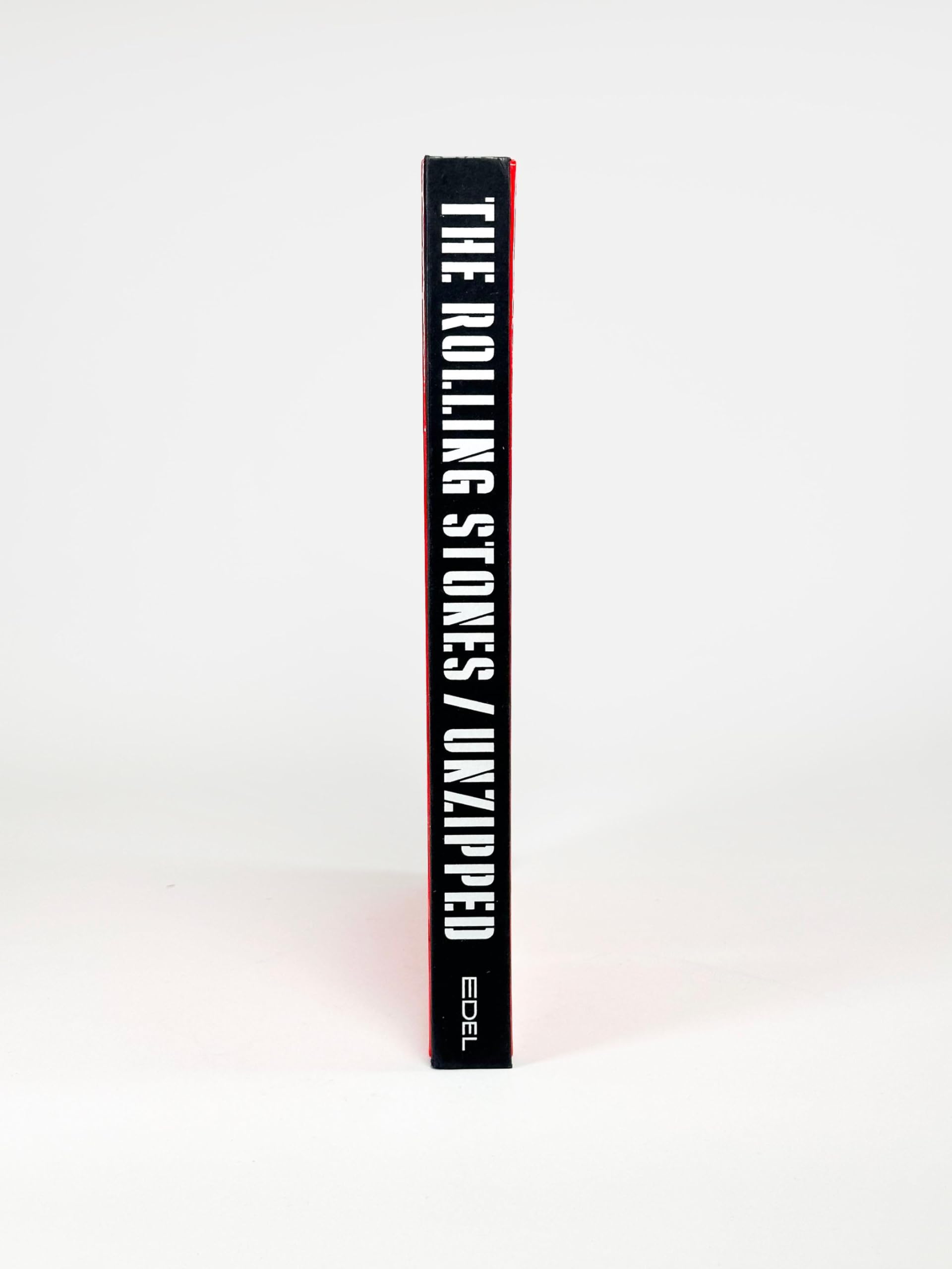 The Rolling Stones UNZIPPED. Deutschsprachige Ausgabe: 60 Jahre Rolling Stones. Das offizielle Buch