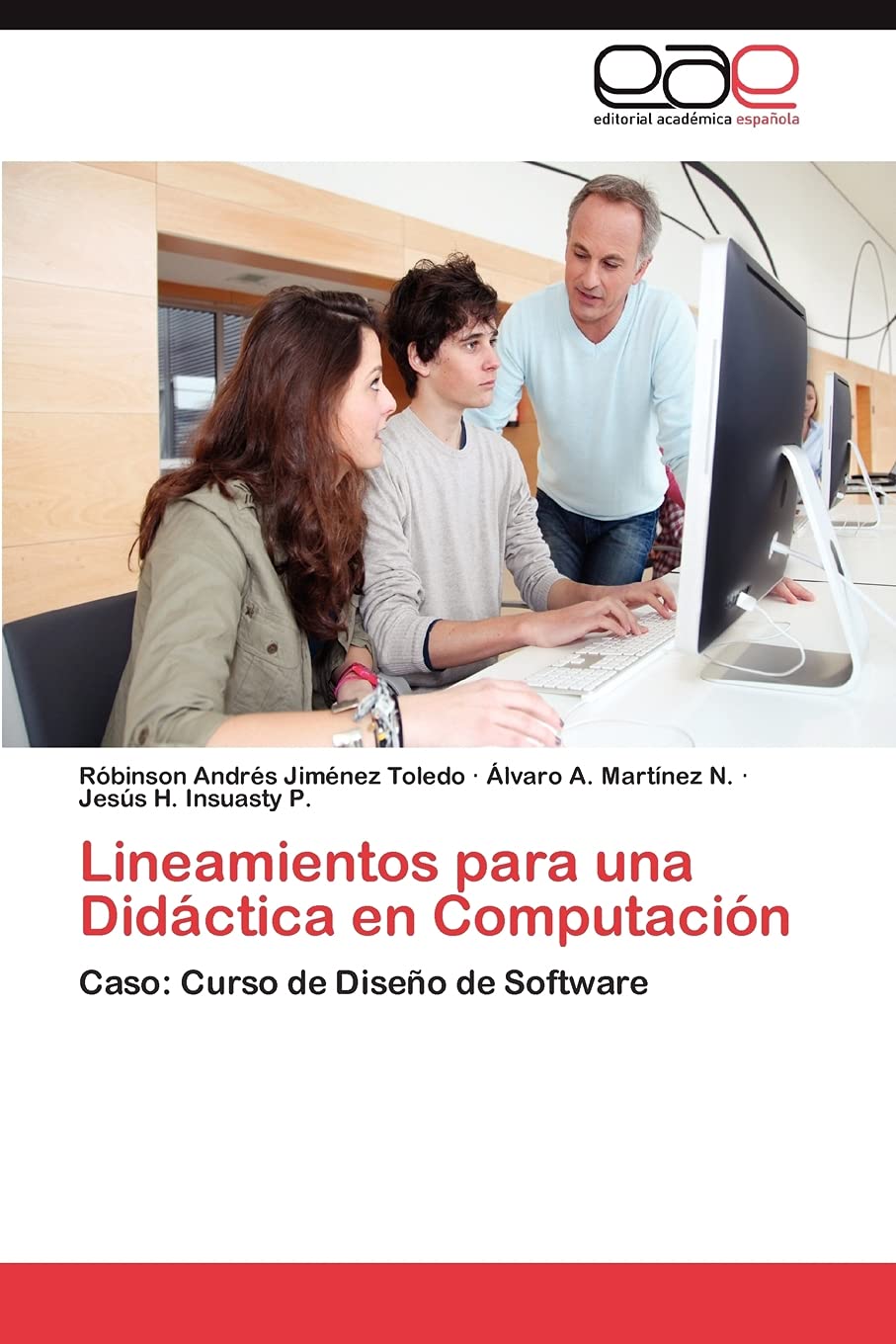 Lineamientos para una Didáctica en Computación: Caso: Curso de Diseño de Software