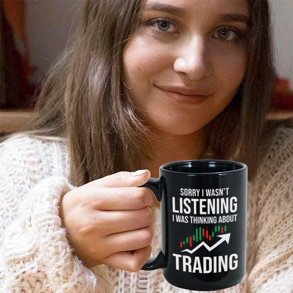 Bubble Hugs Stock Trader Coffee Mug 15 oz, Sorry I Wasnt Listening Investment Stock Market Funny Gift for Traders Trading Investor Brokers Financial, Black - Image 6