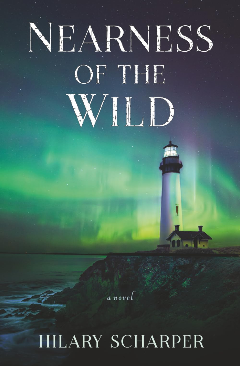 Nearness of the Wild (The Lighthouse Chronicles)