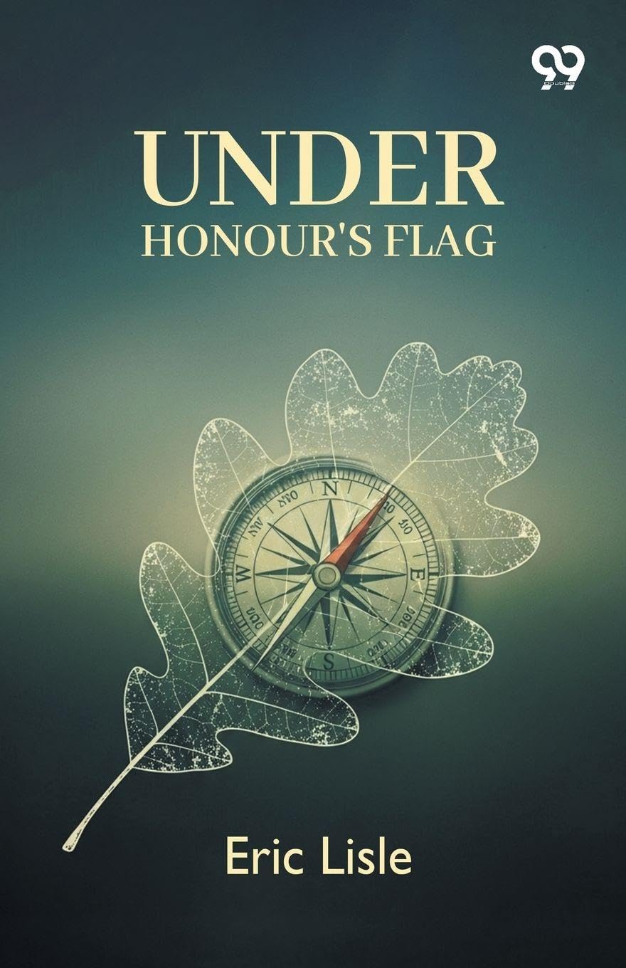 Under Honour's Flag (Edition1)