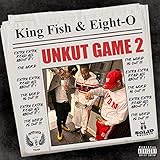 Unkut Game 2 [Explicit]