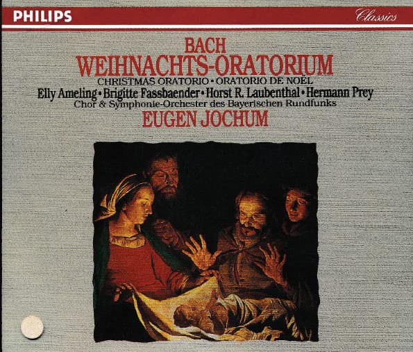 Bach: Christmas Oratorio; Amel [Audio CD] Elly Ameling; Brigitte Fassbaender; Hermann Prey; Johann Sebastian Bach and Eugen Jochum