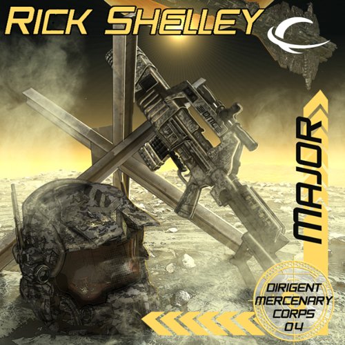 Cover art for Major: Dirigent Mercenary Corps, Book 4