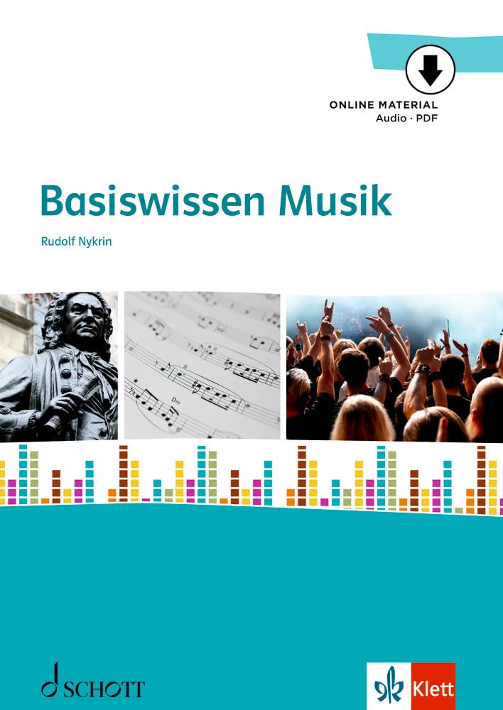 Basiswissen Musik: für den Unterricht an allgemeinbildenden Schulen