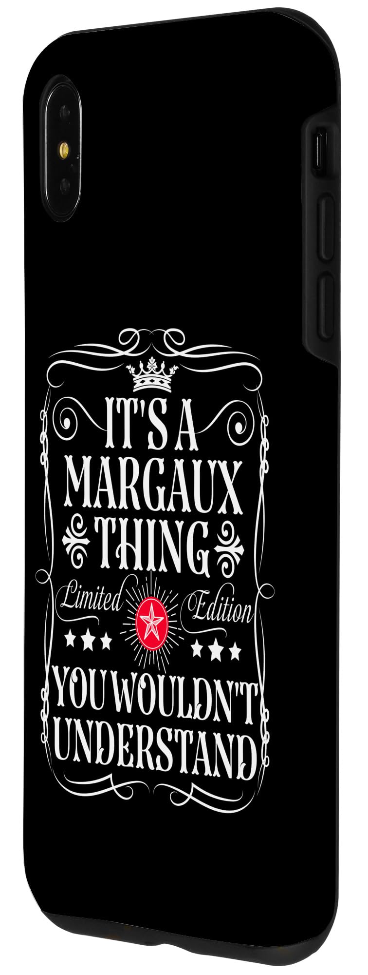 iPhone XS Max Margaux Name Its A Margaux Thing You Wouldn't Understand Case - Image 2